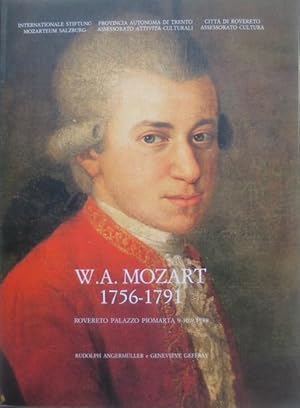 Image du vendeur pour W.A. Mozart: 1756-1791. mis en vente par Studio Bibliografico Adige