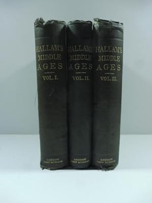 View of the state of Europe during the middle ages. In three volumes. Vol. I ( - III)