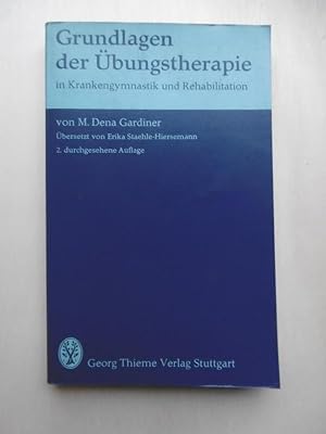 Seller image for Grundlagen der bungstherapie in Krankengymnastik und Rehabilitation. (bersetzung von Erika Staehle-Hiersemann). for sale by Antiquariat Steinwedel