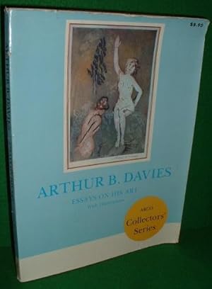 Imagen del vendedor de ARTHUR B DAVIES Essays on His Art with Illustrations ARCO Collector's Series a la venta por booksonlinebrighton