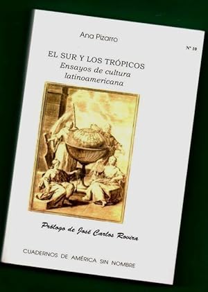 Bild des Verkufers fr EL SUR Y LOS TROPICOS : ensayos de cultura latinoamericana. zum Verkauf von Librera DANTE