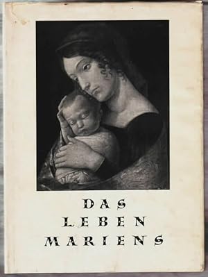 Das Leben Mariens Hubertus Lossow