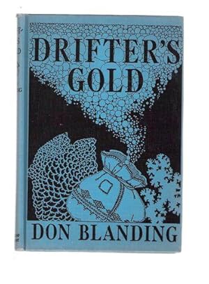 Drifter's Gold