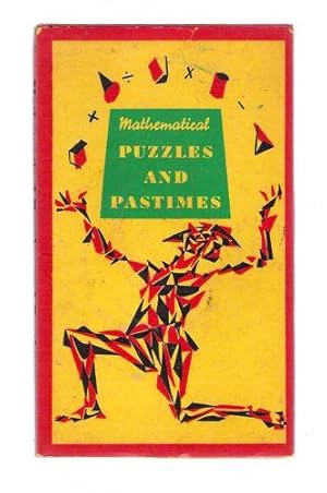 Mathematical Puzzles and Pastimes