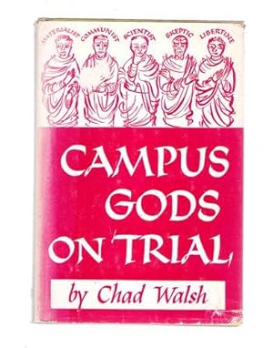 Campus Gods on Trial