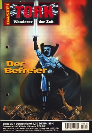 Torn : Wanderer der Zeit : Heft 20 : Der Befreier ;.