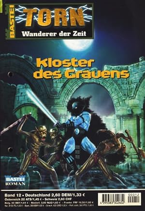 Torn : Wanderer der Zeit : Heft 12 : Kloster des Grauens ;.