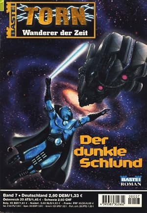 Torn : Wanderer der Zeit : Heft 7 : Der dunkle Schlund ;.