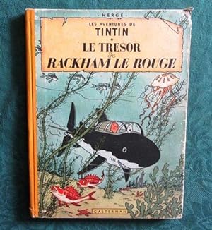 Tintin. Le Trésor de Rackham le Rouge. (Dos jaune) B11.
