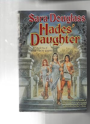 Hades' Daughter: Book One of The Troy Game