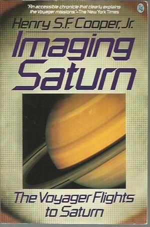 Immagine del venditore per Imaging Saturn: The Voyager Flights to Saturn venduto da Bookfeathers, LLC
