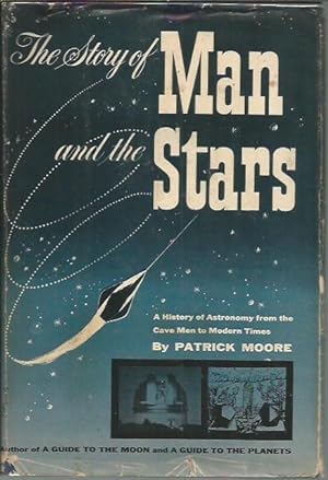 Bild des Verkufers fr The Story of Man and the Stars zum Verkauf von Bookfeathers, LLC
