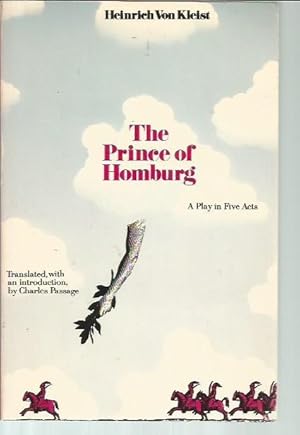 Seller image for The Prince of Homburg: A Play in Five Acts (Library of Living Arts) for sale by Bookfeathers, LLC