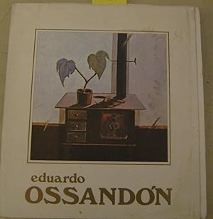 Eduuardo Ossandón. Pinturas 1981-1984.