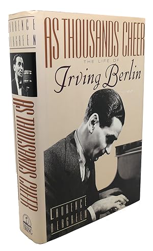Seller image for AS THOUSANDS CHEER : The Life of Irving Berlin for sale by Rare Book Cellar