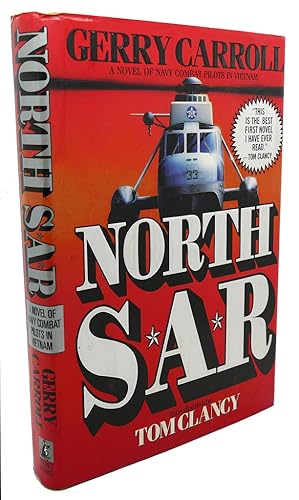 Seller image for NORTH SAR : A Novel of Navy Combat Pilots in Vietnam for sale by Rare Book Cellar