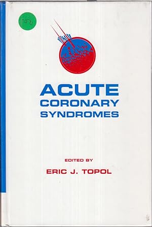 Immagine del venditore per Acute Coronary Syndromes venduto da Jonathan Grobe Books