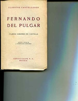 Imagen del vendedor de Fernando Del Pulgar: Claros Varones De Castilla: (Clasicos Castellanos 49) a la venta por Orca Knowledge Systems, Inc.