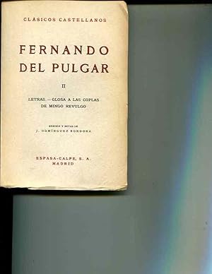 Imagen del vendedor de Fernando Del Pulgar: Volume II: Letras " Glosa A Las Coplas De Mingo Revulgo (Clasicos Castellanos 99) a la venta por Orca Knowledge Systems, Inc.