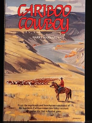 Seller image for Cariboo Cowboy for sale by Mad Hatter Bookstore