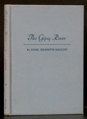 Seller image for Gipsy Rover (SIGNED) for sale by Schroeder's Book Haven