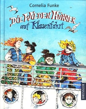 Die Wilden Hühner auf Klassenfahrt.