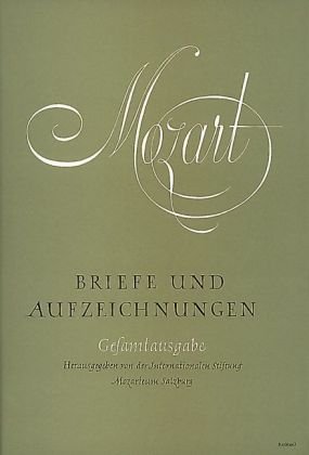 Mozart - Briefe und Aufzeichnungen Gesamtausgabe 4 Bände