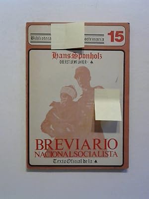 Brevario Nacionalsocialista. Biblioteca de Formacion Doctrinaria 15.