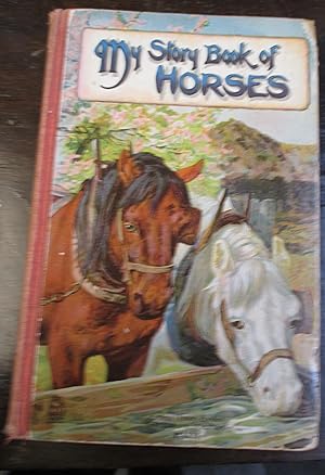 My Story Book of Horses.