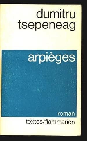 Seller image for Arpiges. Traduit du roumain par Alain Paruit. for sale by Antiquariat Bookfarm