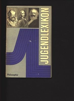 Bild des Verkufers fr Jugendlexikon. Philosophie. zum Verkauf von Antiquariat Bookfarm