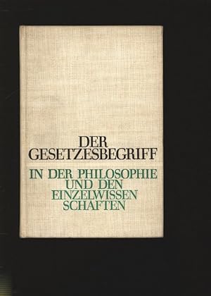 Imagen del vendedor de Der Gesetzesbegriflf in der Philosophie und den Einzelwissenschaften. a la venta por Antiquariat Bookfarm