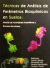 Técnicas de análisis de parámetros bioquímicos en suelos