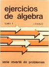 Ejercicios de álgebra. I