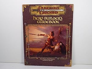 Bild des Verkufers fr Hero Builder's Guidebook (Dungeons & Dragons d20 3.0 Fantasy Roleplaying) zum Verkauf von Gene The Book Peddler