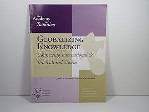 Globalizing Knowledge: Connecting International & Intercultural Studies