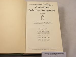 Bild des Verkufers fr 33. Bd. Enthaltend die Eintragungen aus dem Jahre 1934. Stuten: Jahrgang A. Nr.21904 - 22340. Hengste: Nr. 967 - 982. Stammbuch: Stuten:6636 - 7732. Hengste: 281 - 304. zum Verkauf von Antiquariat Bebuquin (Alexander Zimmeck)