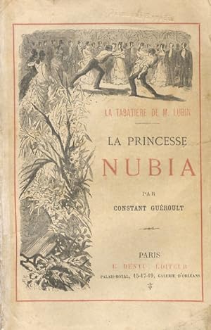 La Princesse Nubia. (La tabatière de M. Lubin).