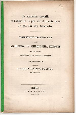 Imagen del vendedor de De nominibus propriis et Latinis in is pro ius et Graecis in is in pro ios ion terminatis. Dissertation. a la venta por Wissenschaftliches Antiquariat Kln Dr. Sebastian Peters UG