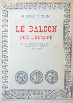 Bild des Verkufers fr Le Balcon sur L'Europe zum Verkauf von Artful Dodger Books
