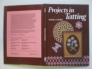 Seller image for Projects in tatting for sale by Aucott & Thomas