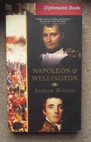 Imagen del vendedor de Napoleon and Wellington a la venta por Diplomatist Books