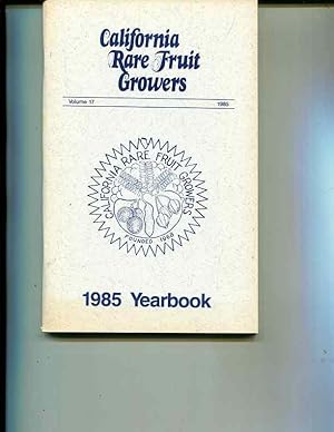 Imagen del vendedor de California Rare Fruit Growers 1985 Yearbook (Volume 17) a la venta por Orca Knowledge Systems, Inc.