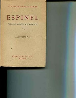 Image du vendeur pour Espinel: Vida De Marcos De Obregon: Volume II (Clasicos Castellanos 43) mis en vente par Orca Knowledge Systems, Inc.