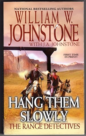 Hang Them Slowly: The Range Detectives