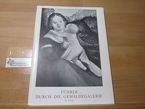 Bild des Verkäufers für Katalog und Führer der Gemäldegalerie II. Teil zum Verkauf von Wimbauer Buchversand