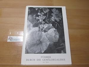 Bild des Verkäufers für Katalog und Führer der Gemäldegalerie III. Teil zum Verkauf von Wimbauer Buchversand
