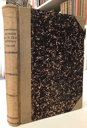 Seller image for A Round Robin to the Junior Auxiliary. Stories from the Mission Fields. Destchewa; Angelique; Beginnings of the Church in California; Aunt Sally; Indian Missions; Japan; Our Mission in Alaska; Missions to Colored People in the South; Haiti; . &c. for sale by The Odd Book  (ABAC, ILAB)