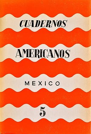 Cuadernos Americanos 5 (La Revista Del Nuevo Mundo Publicación Bimestral)