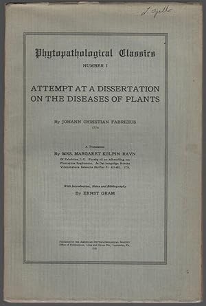 Imagen del vendedor de Phytopathological Classics Number I: Attempt at a Dissertation on the Diseases of Plants (1774) a la venta por Cleveland Book Company, ABAA